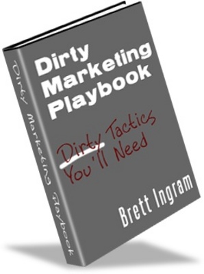 Product picture Dirty Marketing-Playbook-Make More Money From Your Website